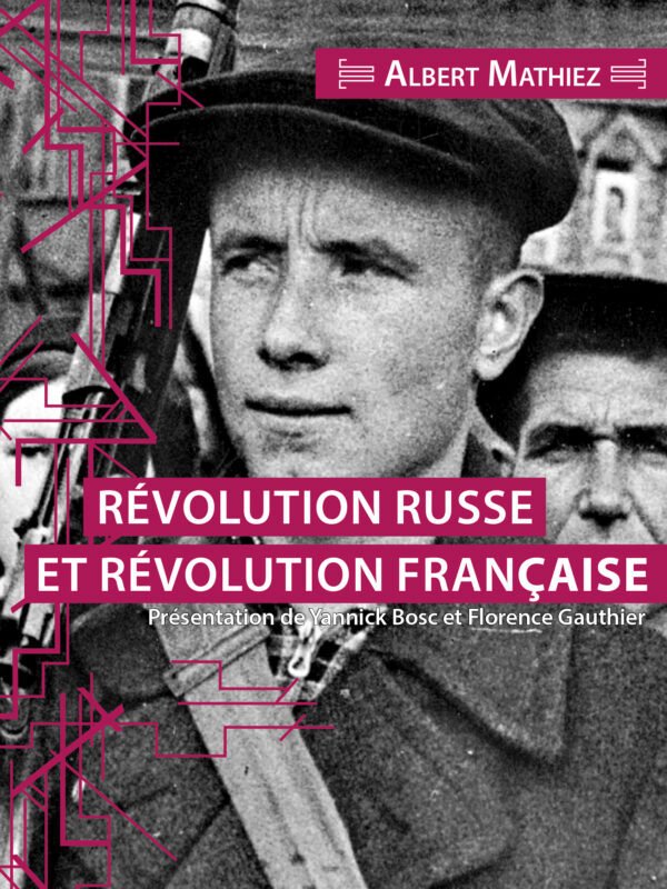 RÉVOLUTION RUSSE ET RÉVOLUTION FRANÇAISE