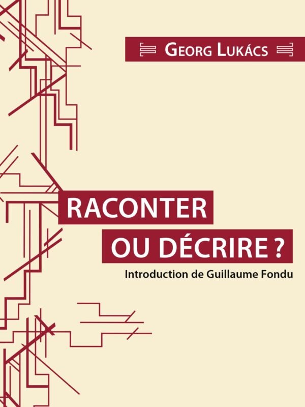 RACONTER OU DÉCRIRE ?