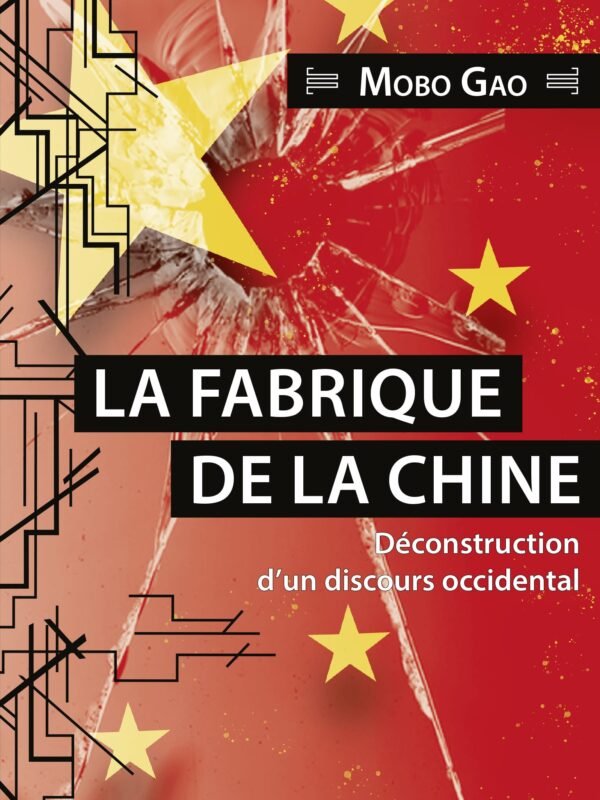 LA FABRIQUE  DE LA CHINE