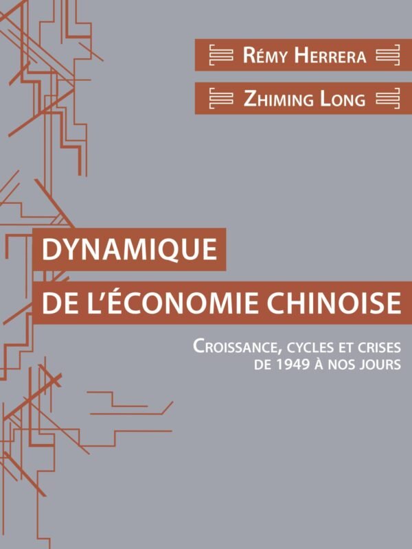 DYNAMIQUE DE L’ÉCONOMIE CHINOISE