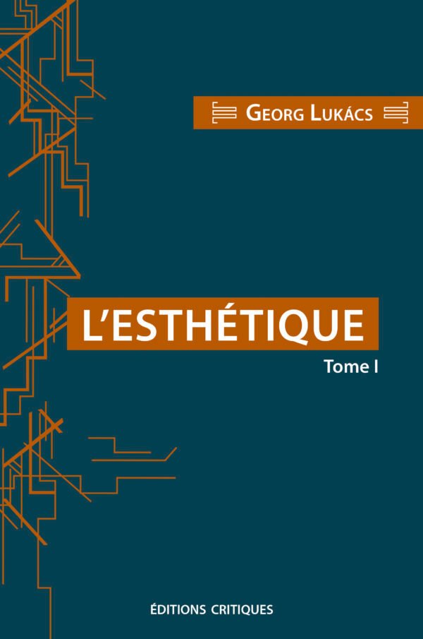 L'ESTHÉTIQUE. TOME 1