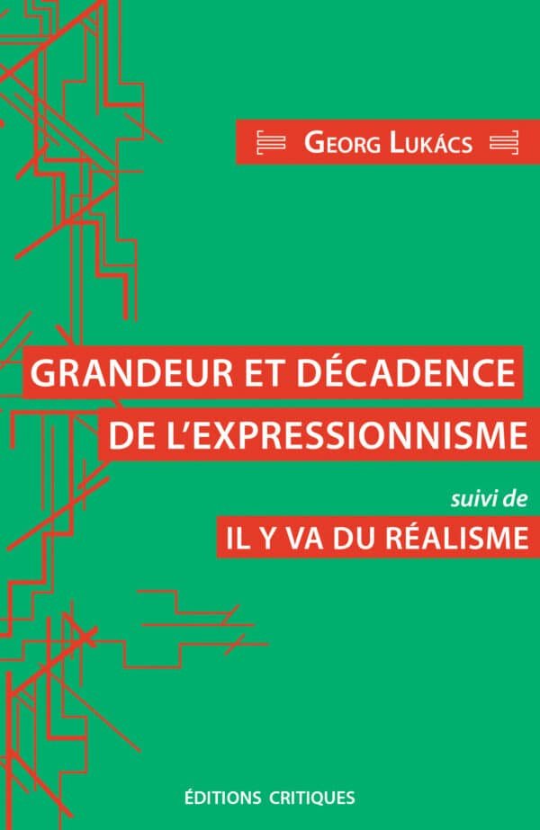 GRANDEUR ET DÉCADENCE DE L’EXPRESSIONNISME