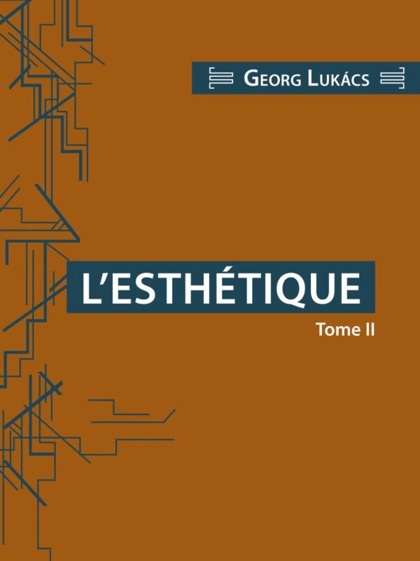 L’ESTHÉTIQUE. TOME II