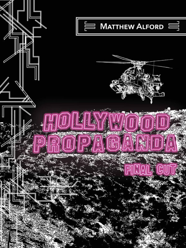 HOLLYWOOD PROPAGANDA