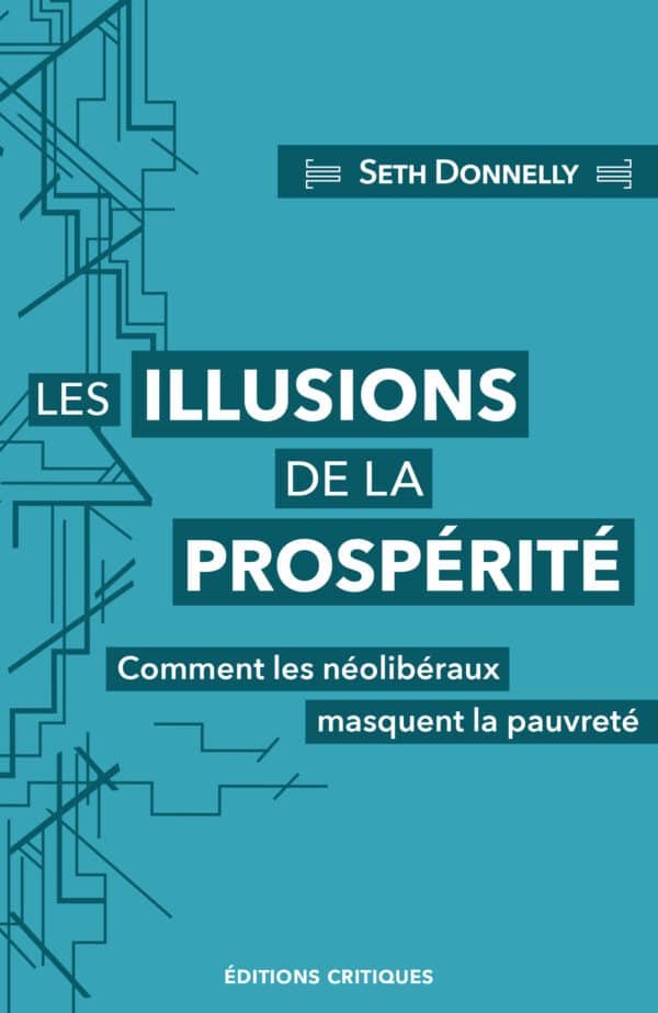LES ILLUSIONS DE LA PROSPÉRITÉ