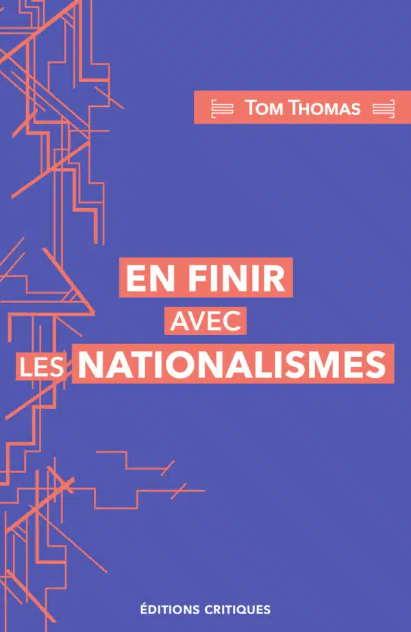 EN FINIR AVEC LES NATIONALISMES