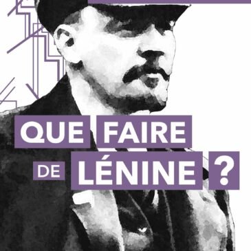 Recension de « Que faire de Lénine » dans RP