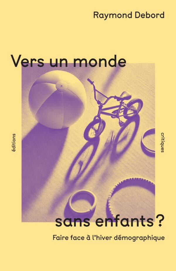 VERS UN MONDE SANS ENFANTS ?