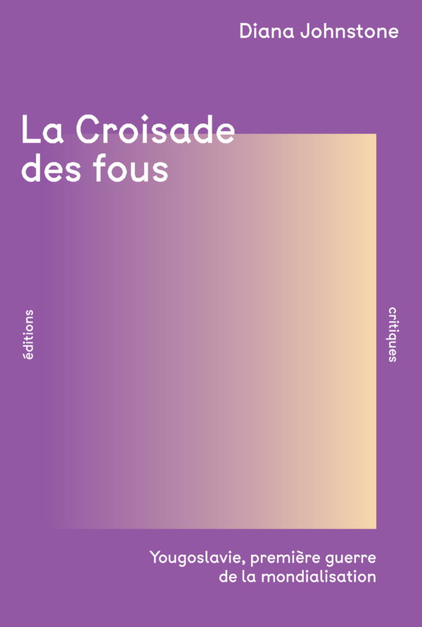 LA CROISADE DES FOUS